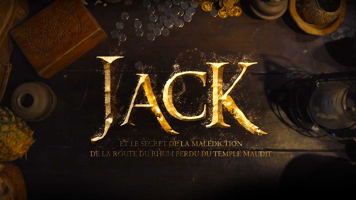 JACK et le secret de la malédiction de la route du rhum perdu du temple maudit